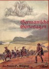 Germanische G Ttersagen - Walter Heichen