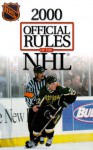 Official Rules of the Nhl 99-00 (National Hockey Lague.//Schedule and Rule Book, 1999 2000) - National Hockey League