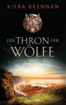 Der Thron der Wölfe - Kiera Brennan