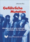 Gefährliche Mutation - Johannes Rau