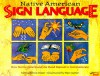 Native American Sign Language - Madeline Olsen