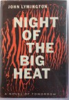 Night of the big heat - John Lymington