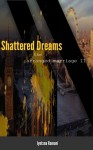 Shattered Dreams the Arranged Marriage, # 2 - Jyotsna Ramani