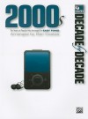 Decade by Decade 2000s: Ten Years of Popular Hits Arranged for Easy Piano - Dan Coates