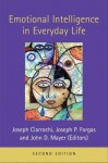 Emotional Intelligence in Everyday Life - Joseph V. Ciarrochi