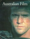 Australian Film 1978-1992: A Survey of Theatrical Features - Scott Murray