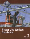 Power Line Worker Substation Trainee Guide, Level Two - National Center for Construction Educati