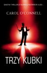 Trzy kubki - Carol O'Connell