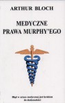 Medyczne prawa Murphy'ego - Arthur Bloch