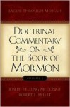 Doctrinal Commentary On The Book Of Mormon, V1: First And Second Nephi - Joseph Fielding McConkie, Robert L. Millet