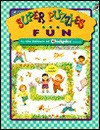 Super Puzzles And Fun: From The Editors Of Chickadee Magazine - Debi Perna