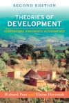 Theories of Development: Contentions, Arguments, Alternatives - Richard Peet, Elaine Hartwick