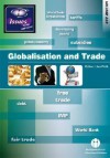 Globalisation and Trade. Edited by Lisa Firth - Lisa Firth