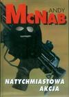 Natychmiastowa akcja - Andy McNab