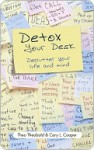 Detox Your Desk: Declutter Your Life and Mind - Theo Theobald, Cary L. Cooper