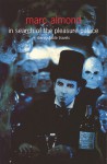 In Search of the Pleasure Palace: Disreputable Travels - Marc Almond