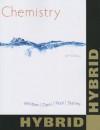 Chemistry: Hybrid Edition with Access Card - Kenneth W Whitten, Raymond E Davis, Larry Peck, George G Stanley