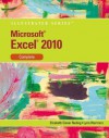 Microsoft Excel 2010: Illustrated Complete (Illustrated (Course Technology)) - Elizabeth Reding, Lynn Wermers