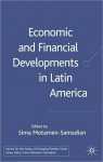 Economic and Financial Developments in Latin America - Sima Motamen-Samadian