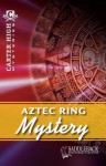 Aztec Ring Mystery - Eleanor Robins