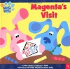 Magenta's Visit (Blue's Clues) - Alice Wilder, Michael T. Smith, Karen Craig, Traci Paige Johnson