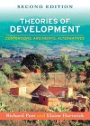 Theories of Development: Contentions, Arguments, Alternatives - Richard Peet