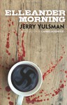 Elleander Morning - Jerry Yulsman, Gavriel Rosenfeld