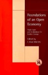 Foundations of an Open Economy: Trade Laws and Institutions for Eastern Europe - L. Alan Winters