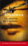 Le Sourire de l'agneau - David Grossman, Gisele Sapiro