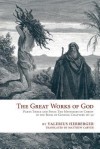 The Great Works of God, Parts Three and Four - Valerius Herberger