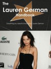 The Lauren German Handbook - Everything You Need to Know about Lauren German - Emily Smith