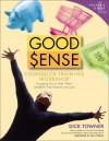 Good Sense Counselor Training Workshop Leader's Guide - Dick Towner