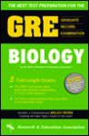 The Best Test Preparation for the GRE, Graduate Record Examination in Biology: Test Preparation - James Ogden, Research & Education Association