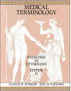 Medical Terminology: Exercises In Etymology - Charles William Dunmore