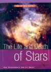 The Life And Death Of Stars - Ray Spangenburg, Kit Moser