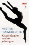 Kronkelpaden van het geheugen - Kristien Hemmerechts, Ad van den Kieboom