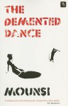 The Demented Dance - Mounsi, Lulu Norman