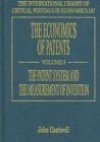 Economics of Patents (International Library of Critical Writings in Economics) - John Cantwell