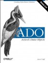 ADO: ActiveX Data Objects - Jason T. Roff