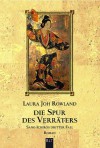 Die Spur des Verräters / The Way of the Traitor - Laura Joh Rowland