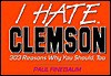 Clemson: 303 Reasons Why You Should Too - Paul Finebaum