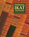 Indian Ikat Textiles - Rosemary Crill