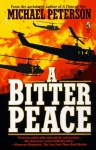 A Bitter Peace - Michael Peterson