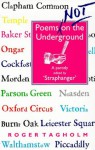 Poems Not on the Underground: A Parody Edited by Straphanger - Roger Tagholm