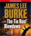 The Tin Roof Blowdown (Dave Robicheaux, #16) - James Lee Burke, Will Patton