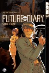 Future Diary, Vol. 5 - Sakae Esuno