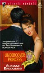 Undercover Princess - Suzanne Brockmann