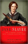 Jane Slayre - Sherri Browning Erwin