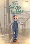 Kit Saves the Day: A Summer Story - Valerie Tripp