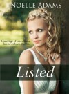 Listed (Listed, #1-6) - Noelle Adams